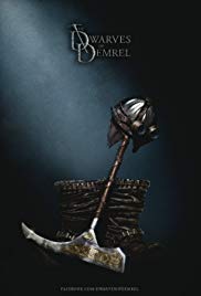 The Dwarves of Demrel (2018) Free Movie