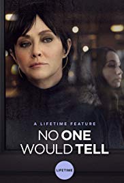 No One Would Tell (2018) Free Movie
