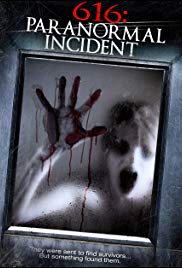 616: Paranormal Incident (2013) Free Movie
