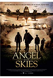 Angel of the Skies (2013) Free Movie