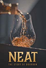 Neat: The Story of Bourbon (2018) Free Movie