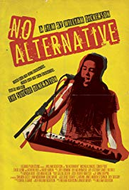 No Alternative (2018) Free Movie
