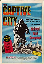 The Captive City (1952) Free Movie