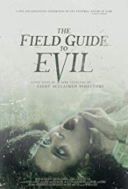 The Field Guide to Evil (2018) Free Movie