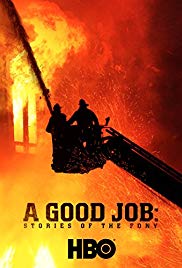 A Good Job: Stories of the FDNY (2014) Free Movie