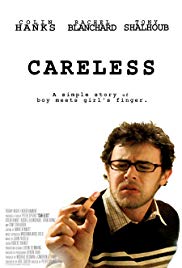 Careless (2007) Free Movie
