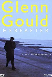 Glenn Gould: Hereafter (2006) Free Movie
