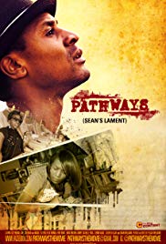 Pathways: Seans Lament (2017) Free Movie