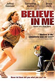 Believe in Me (2006) Free Movie