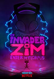 Invader ZIM: Enter the Florpus (2019)