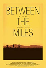 Between the Miles (2015) Free Movie