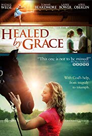 Healed by Grace (2012) Free Movie