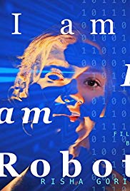 I am: I am Robot (2017) Free Movie