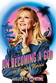On Becoming a God in Central Florida (2019 ) Free Tv Series