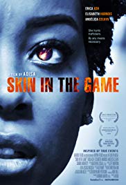 Skin in the Game (2019) Free Movie
