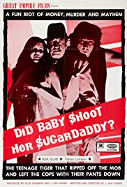 Did Baby Shoot Her Sugardaddy? (1972)