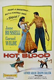 Hot Blood (1956) Free Movie