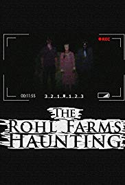 The Rohl Farms Haunting (2013)