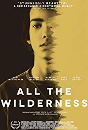 All the Wilderness (2014) Free Movie