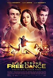 High Strung Free Dance (2018) Free Movie