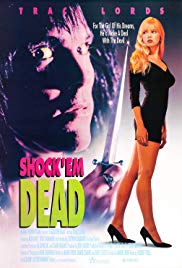 Shock Em Dead (1991) Free Movie