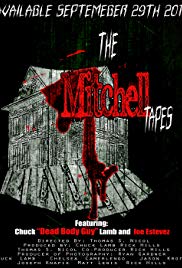 The Mitchell Tapes (2010) Free Movie