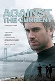 Against the Current (2009) Free Movie
