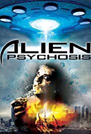 Alien Psychosis (2018) Free Movie