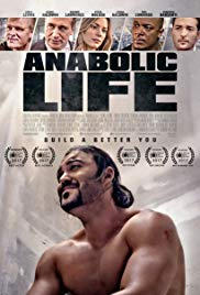 Anabolic Life (2017) Free Movie