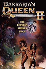 Barbarian Queen II: The Empress Strikes Back (1990) Free Movie