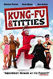 Kung Fu and Titties (2013) Free Movie