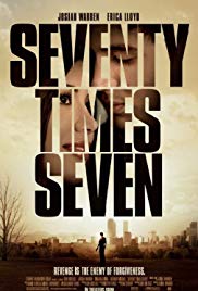 Seventy Times Seven (2012) Free Movie