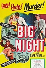 The Big Night (1951) Free Movie