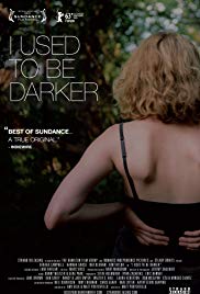I Used to Be Darker (2013) Free Movie