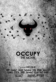 Occupy: The Movie (2013) Free Movie