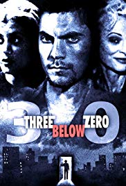 Three Below Zero (1998) Free Movie